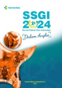 Survei Status Gizi Indonesia (SSGI) 2024 Dalam Angka